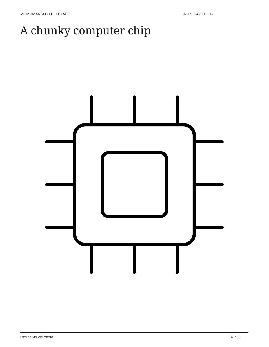 A chunky computer chip, ages 2-4, from Little Pixel Coloring