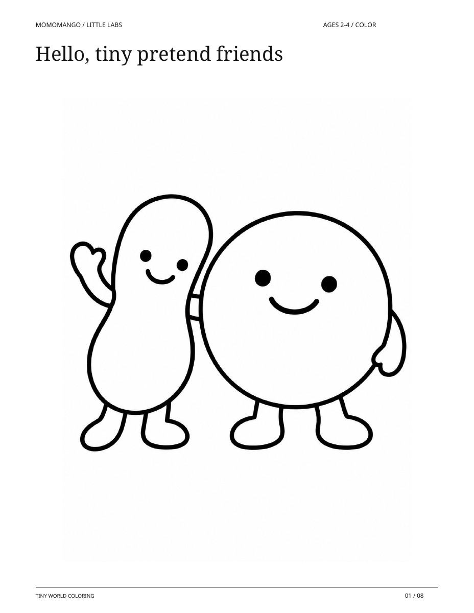 Hello, tiny pretend friends, ages 2-4, from Tiny World Coloring